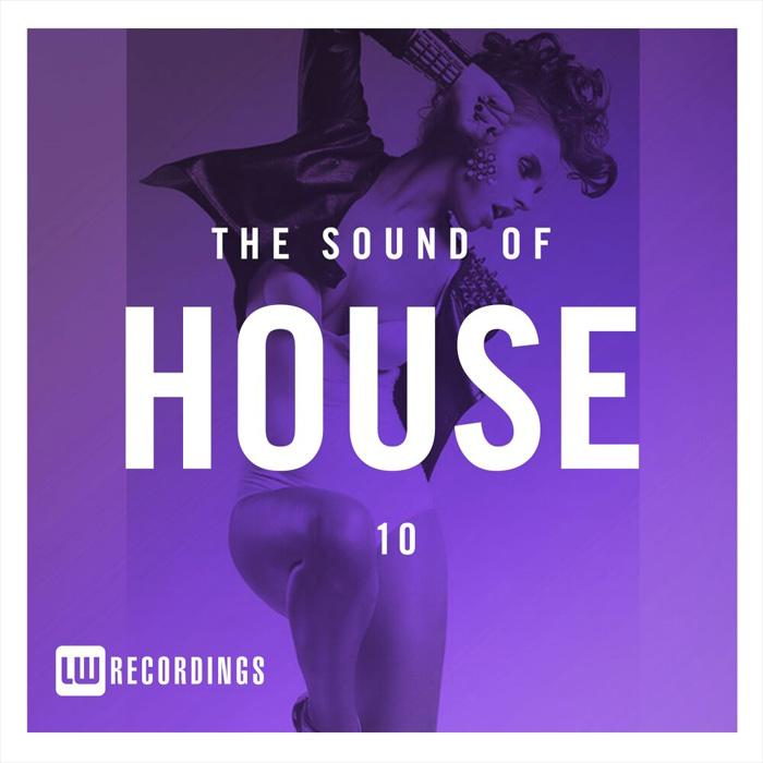 The Sound Of House (Vol. 10)