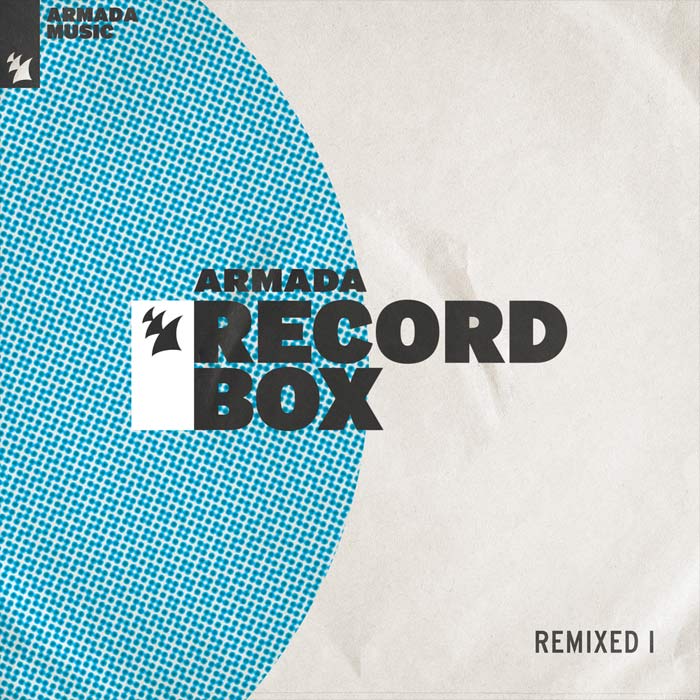 Armada Record Box - Remixed I [2021]