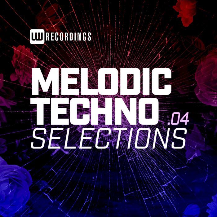Melodic Techno Selections (Vol. 04) [2021]