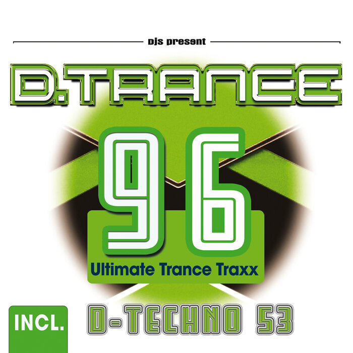 D.Trance 96 (Incl. D-Techno 53) [2021]