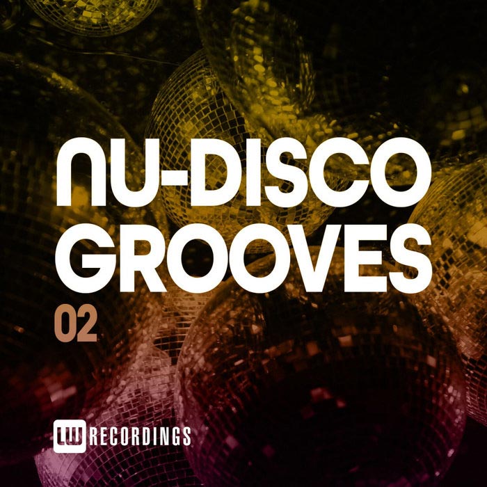 Nu-Disco Grooves (Vol. 02) [2020]