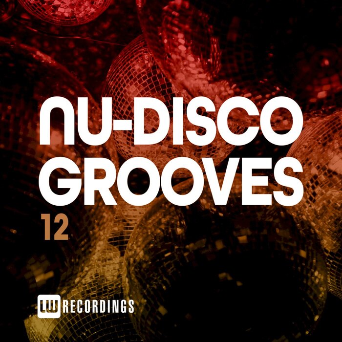Nu-Disco Grooves (Vol. 12) [2021]