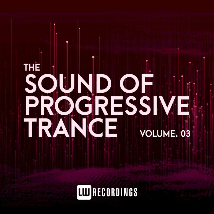 The Sound Of Progressive Trance (Vol. 03) [2021]
