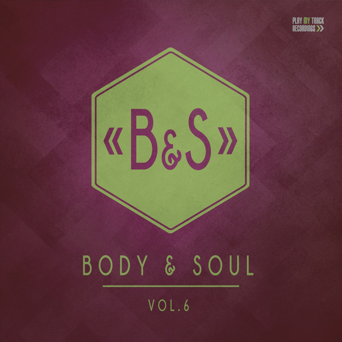 Body & Soul (Vol. 6)