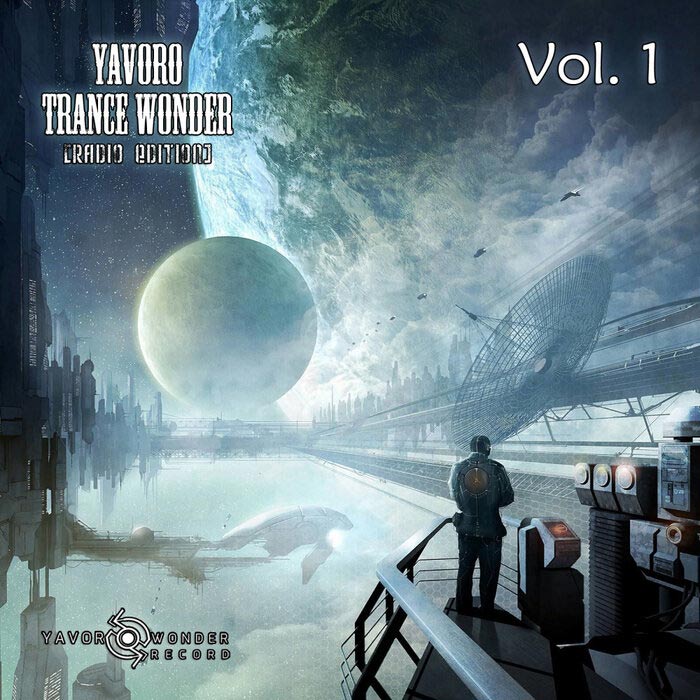 Yavoro Trance Wonder (Radio Edition Vol. 1)