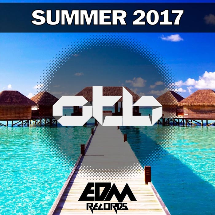 OTB (EDM Records): Summer 2017 [2017]
