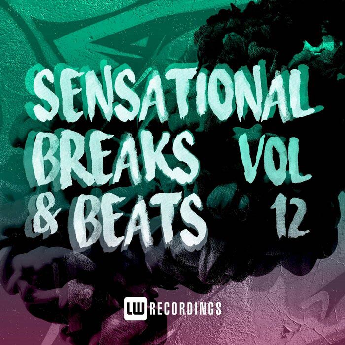 Sensational Breaks & Beats (Vol. 12) [2021]