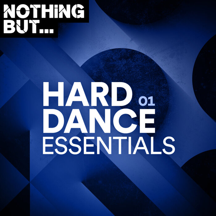 Nothing But... Hard Dance Essentials (Vol. 01) [2021]