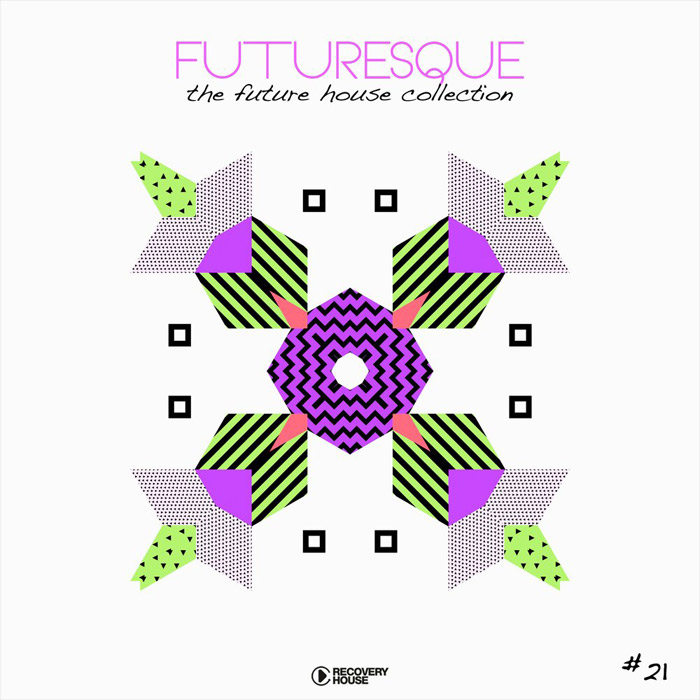 Futuresque - The Future House Collection (Vol. 21)