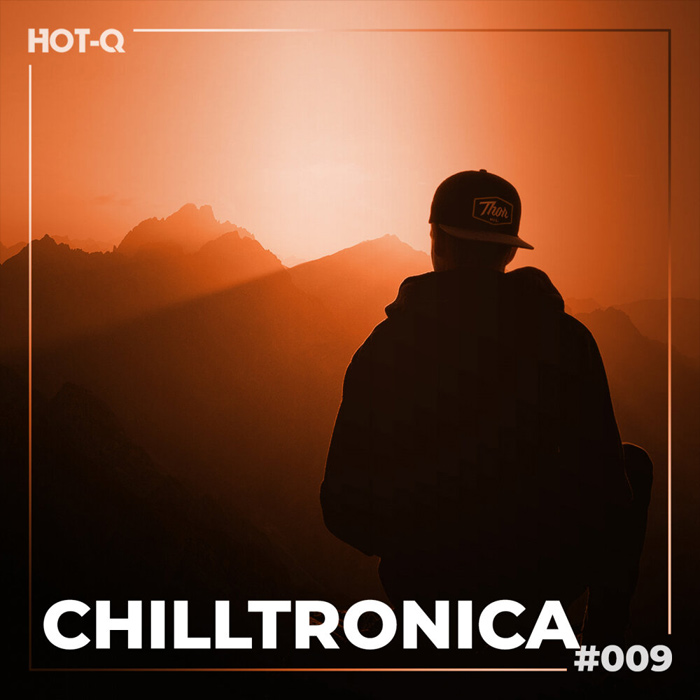 Chilltronica #009
