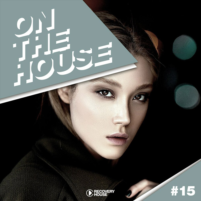 On The House (Vol. 15) [2020]