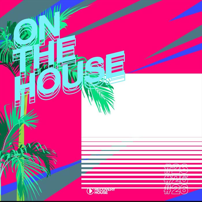 On The House (Vol. 26) [2021]