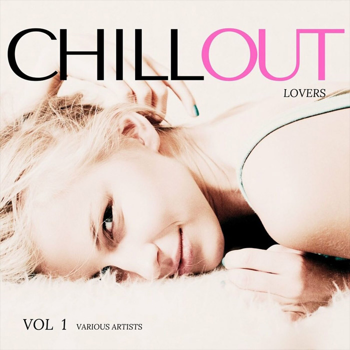 Chill Out Lovers (Vol. 1) [2022]