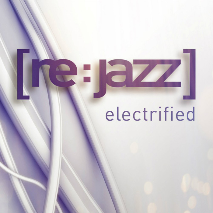 [re:jazz] - Electrified [2010]