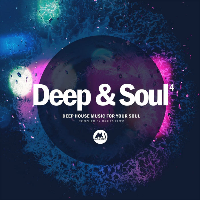 Deep & Soul Vol. 4 (Deep House Music For Your Soul) [2022]