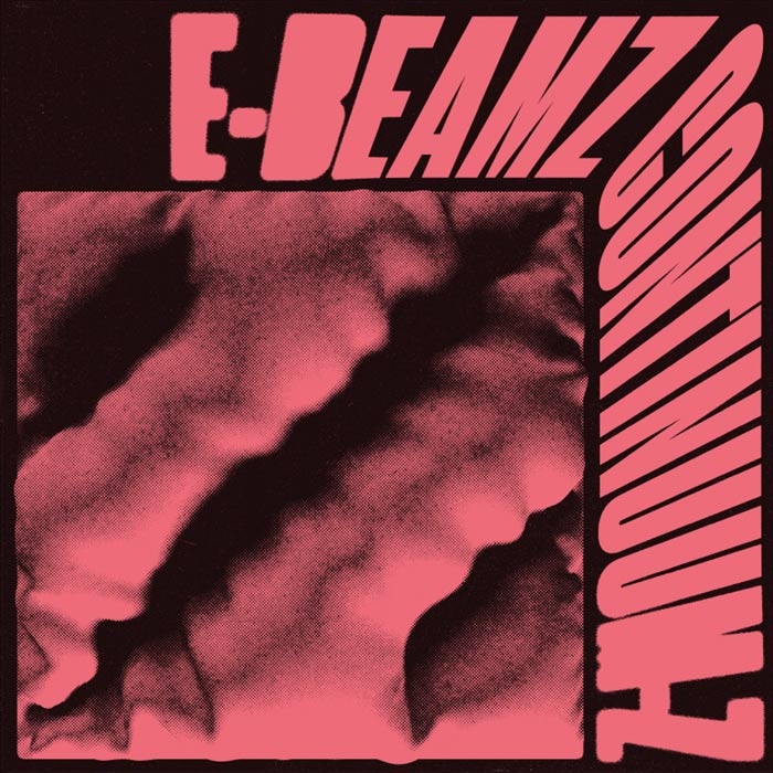 E-Beamz: Continuum-Z [2022]