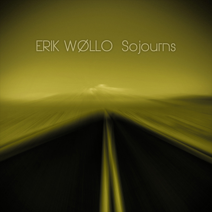 Erik Wollo - Sojourns [2022]