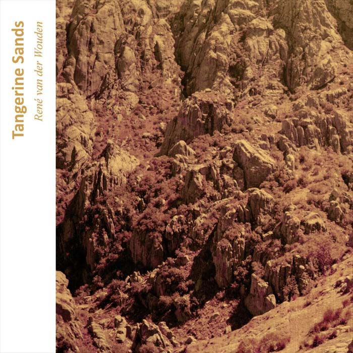 Rene Van Der Wouden - Tangerine Sands [2022]