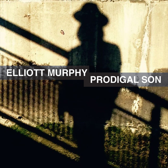 Elliott Murphy - Prodigal Son [2017]