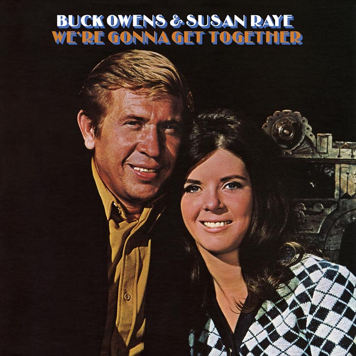 Buck Owens & Susan Raye - We`re Gonna Get Together [1970]