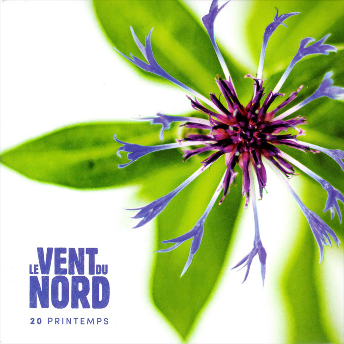 Le Vent du Nord - 20 printemps [2022]