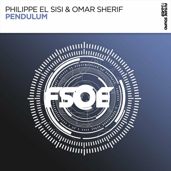 Philippe El Sisi & Omar Sherif - Pendulum [2022]