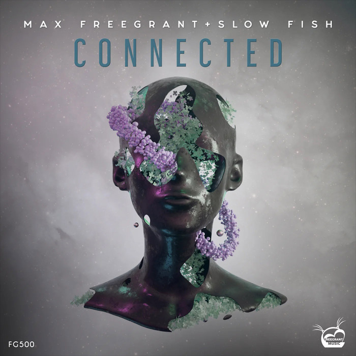 Max Freegrant & Slow Fish - Connected [2022]