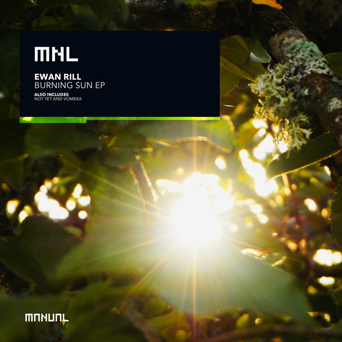 Ewan Rill - Burning Sun EP [2022]