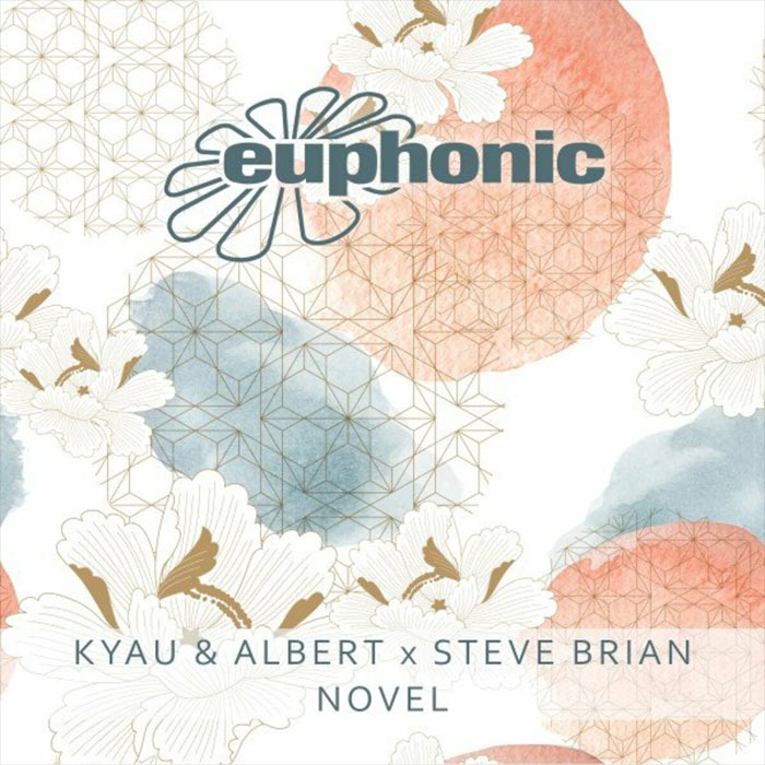 Kyau & Albert x Steve Brian - Novel [2022]
