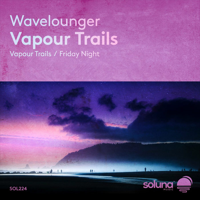 Wavelounger - Vapour Trails [2022]