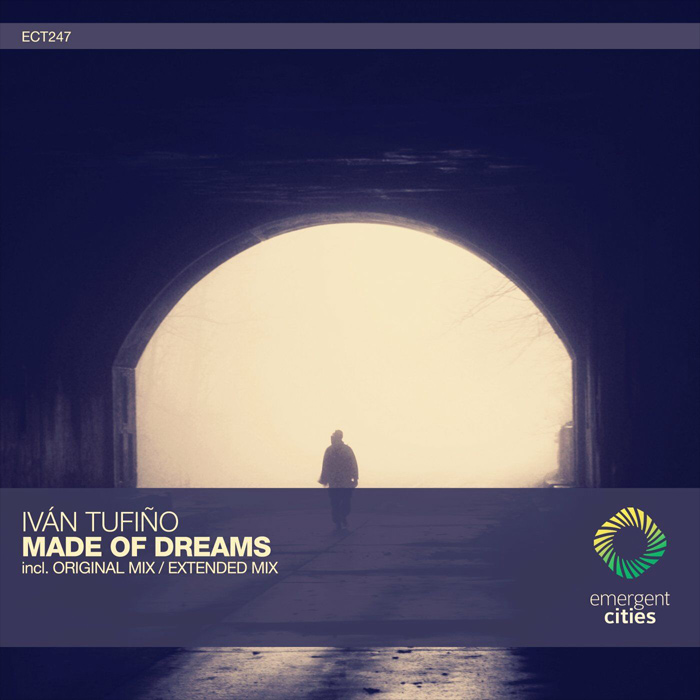 Ivan Tufino - Made of Dreams [2022]
