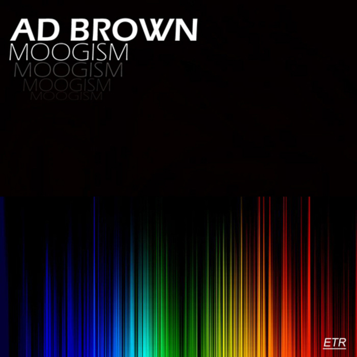 Ad Brown - Moogism