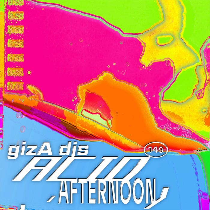 Giza DJs - Acid Afternoon [2022]