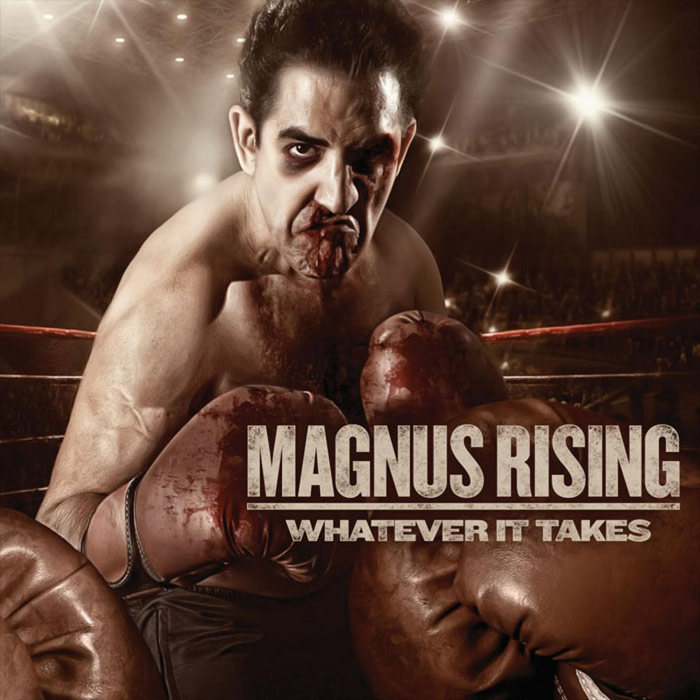 Magnus Rising - Whatever It Takes [2012]