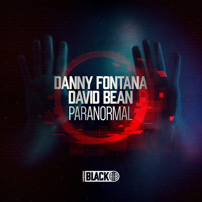 Danny Fontana & David Bean - Paranormal EP [2022]