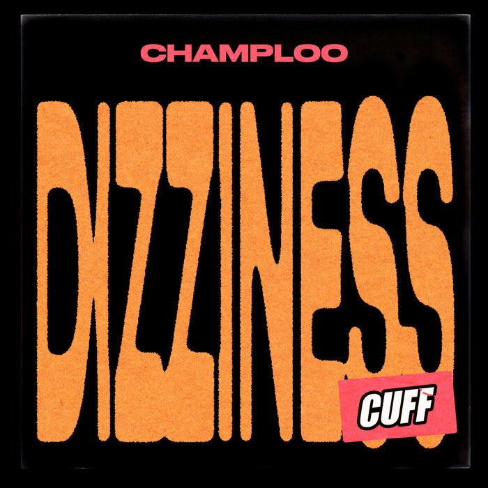 Champloo - Dizziness [2022]