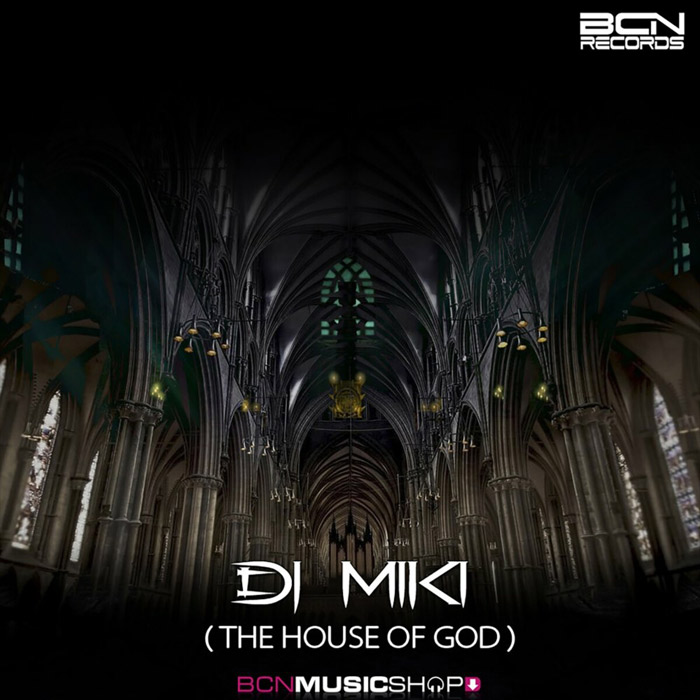 Dj Miki - The House Of God [2022]