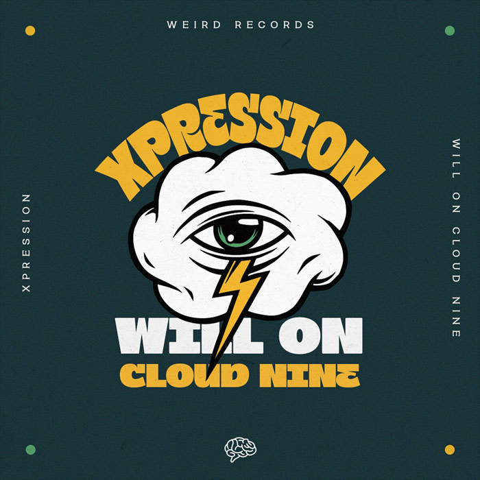 Will On Cloud Nine - Xpression [2022]
