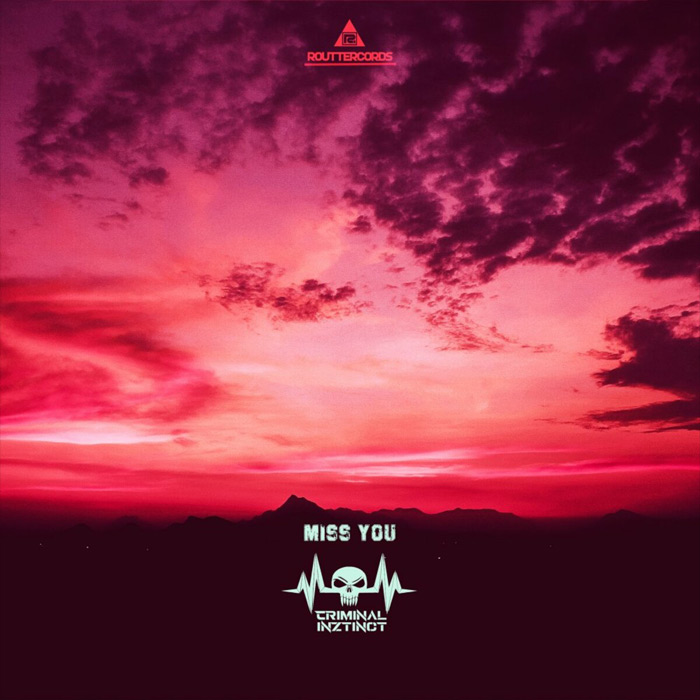 Criminal Inztinct - Miss You [2022]