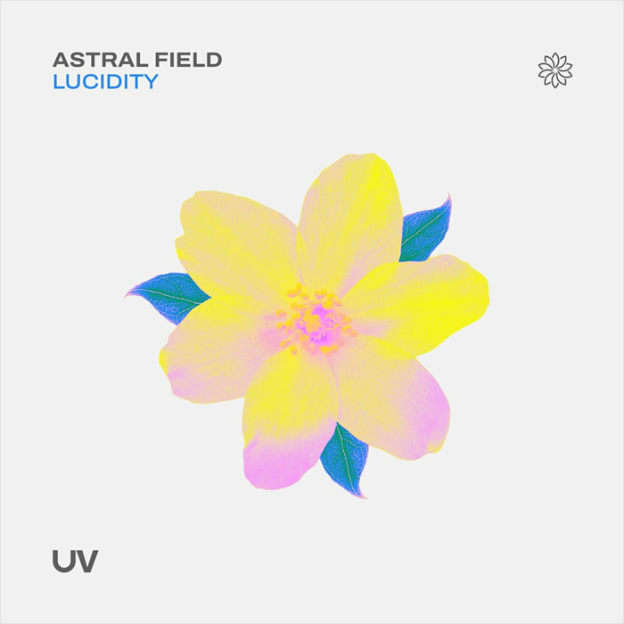 Astral Field - Lucidity [2022]