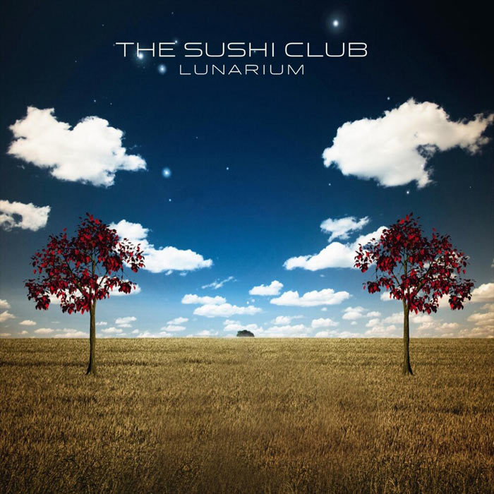 The Sushi Club - Lunarium [2011]