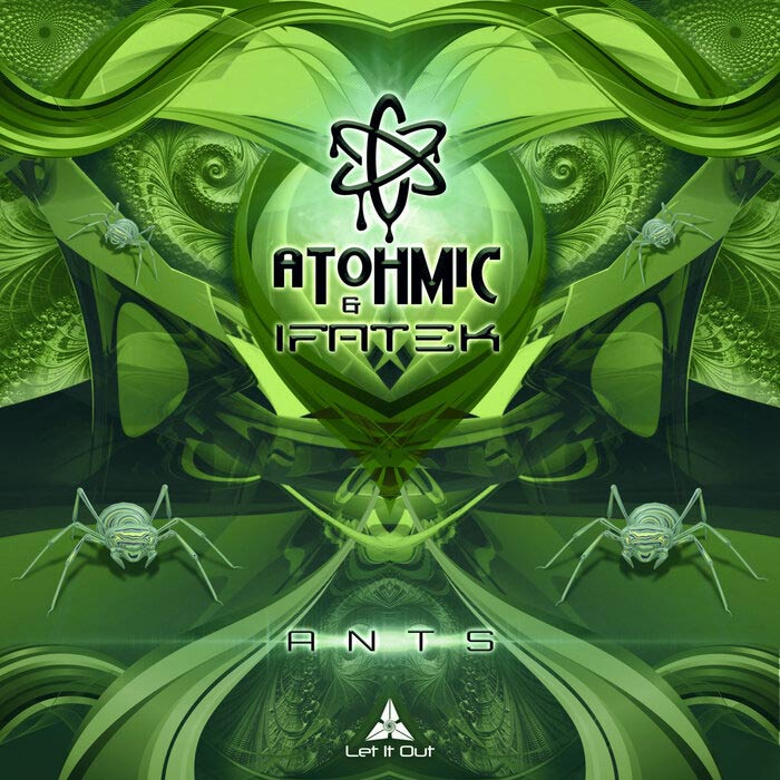 Atohmic & Ifatek - Ants