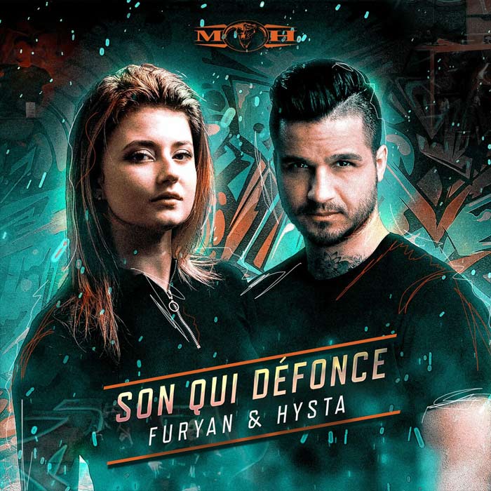 Furyan & Hysta - Son Qui Defonce
