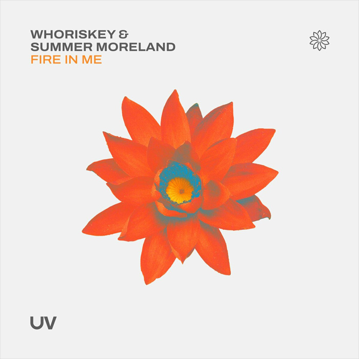 Whoriskey & Summer Moreland - Fire in Me