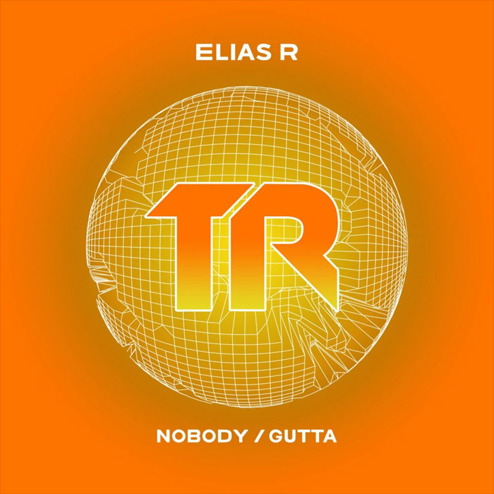 Elias R - Nobody / Gutta [2022]