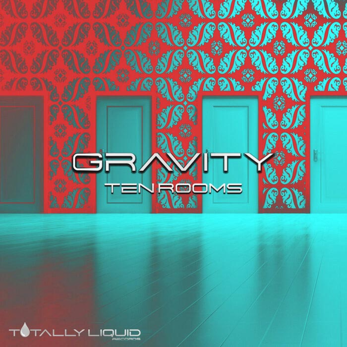 Gravity - Ten Rooms [2022]