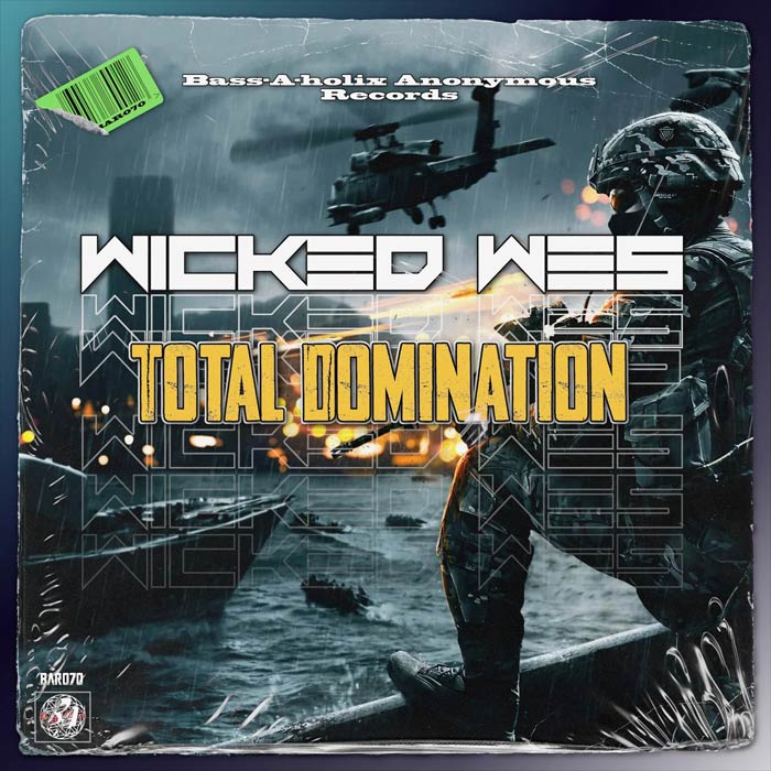 Wicked Wes - Total Domination [2022]