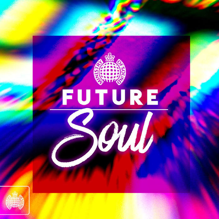 Future Soul (Ministry Of Sound) [2016]
