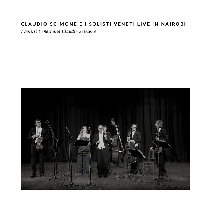 I Solisti Veneti & Claudio Scimone - Claudio Scimone e i Solisti Veneti Live in Nairobi