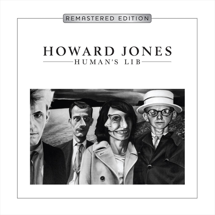 Howard Jones - Human's Lib (Deluxe Remastered and Expanded Edition) [2011]